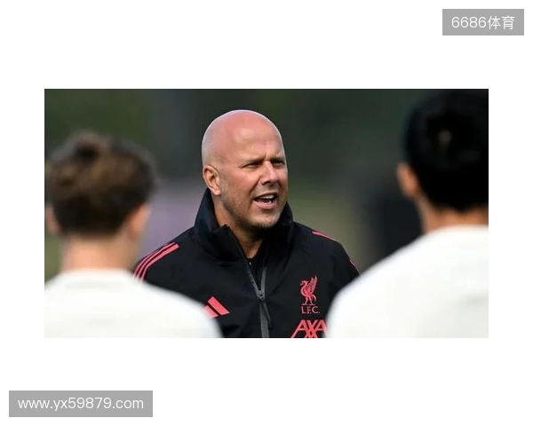 斯洛特：我们知道越努力越可能进步；我们清楚森林的实力